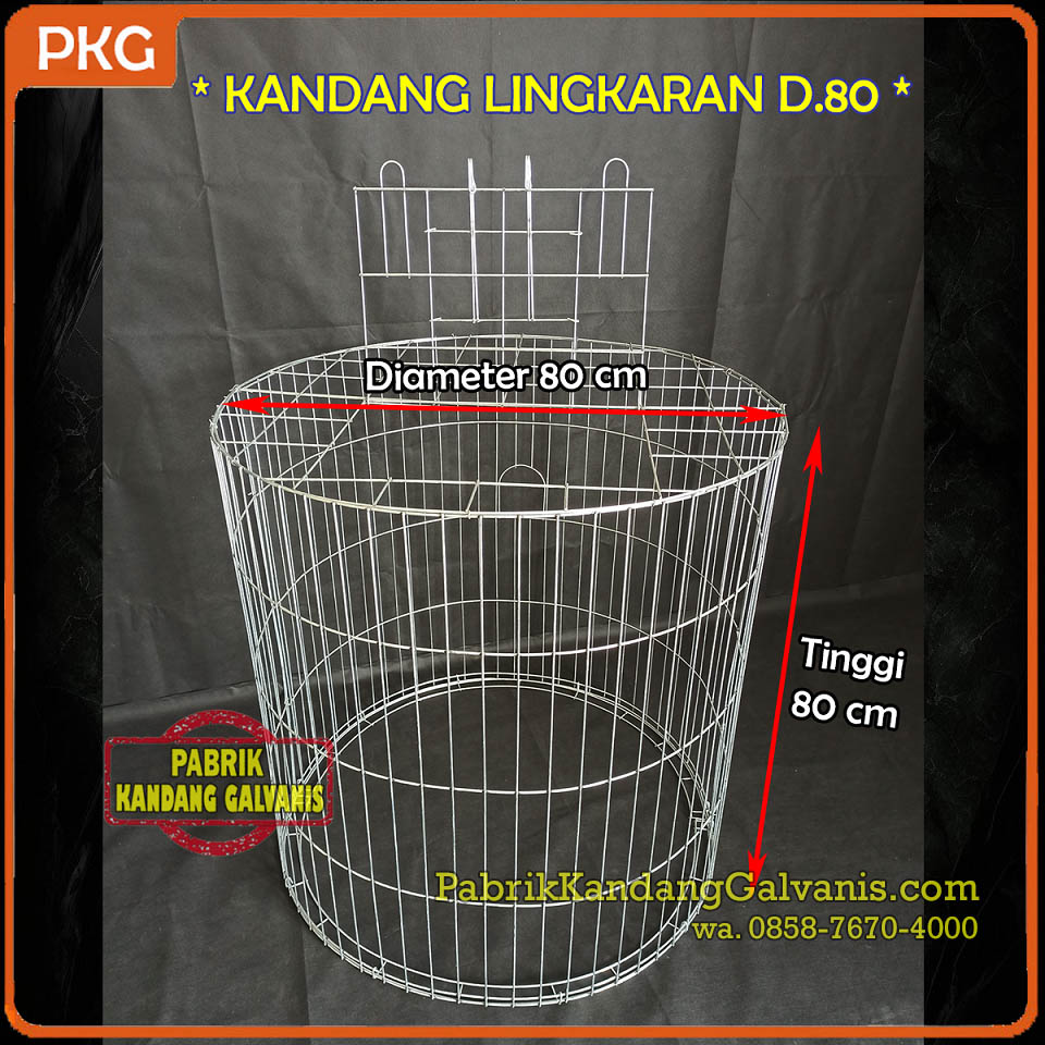 Kandang Galvanis Bulat dengan ukuran diameter 80 cm, tinggi 80 cm